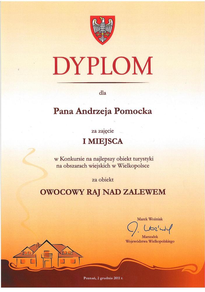 Dyplom za zajęcie 1 miejsca w konkursie na najlepszy obiekt turystyczny na obszarach wiejskich w Wielkopolsce